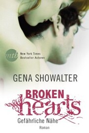 Broken Hearts - Gefährliche Nähe - Cover