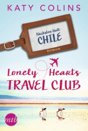 Lonely Hearts Travel Club - Nächster Halt: Chile
