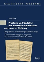 Probleme und Gestalten der deutschen romantischen und neueren Dichtung