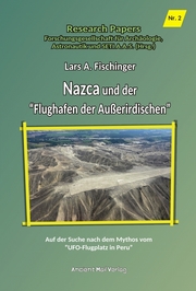 Nazca und der 'Flughafen der Außerirdischen'