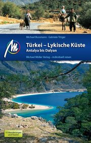 Türkei - Lykische Küste Reiseführer Michael Müller Verlag