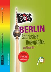 Berlin - Satirisches Reisegepäck - Cover