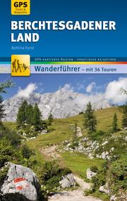 Berchtesgadener Land Wanderführer Michael Müller Verlag