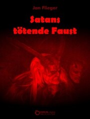Satans tötende Faust