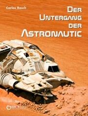 Der Untergang der Astronautic - Cover