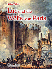 Luc und die Wölfe von Paris - Cover