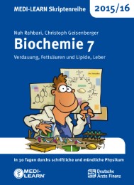 MEDI-LEARN Skriptenreihe 2015/16: Biochemie 7