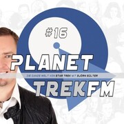 Planet Trek fm 16 - Die ganze Welt von Star Trek - Cover