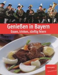 Genießen in Bayern