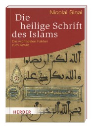 Die heilige Schrift des Islams - Die wichtigsten Fakten zum Koran
