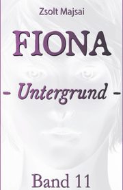 Fiona - Untergrund
