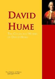 The Collected Works of David Hume
