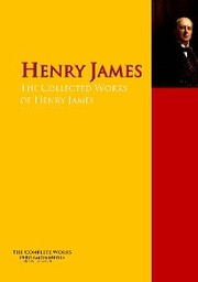 The Collected Works of Henry James - Cover
