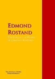 The Collected Works of Edmond Rostand - Cover