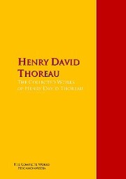 The Collected Works of Henry David Thoreau - Cover