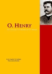 The Collected Works of O. Henry - Cover