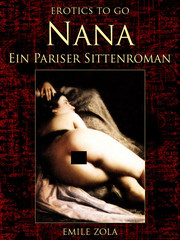 Nana Ein Pariser Sittenroman