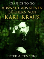 Peter Altenberg. Auswahl aus seinen Büchern von Karl Kraus - Cover