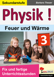 Physik! 3: Feuer und Wärme - Cover