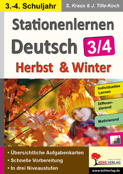 Stationenlernen Deutsch - Herbst & Winter, Klasse 3-4