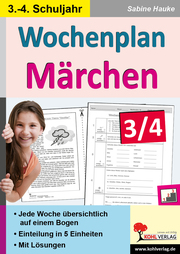 Wochenplan Märchen - Klasse 3-4