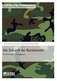 Die Zukunft der Bundeswehr