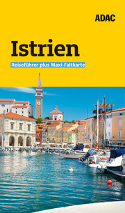 ADAC Reiseführer plus Istrien und Kvarner-Bucht