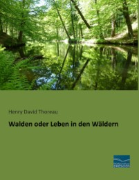 Walden oder Leben in den Wäldern - Cover