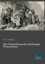 Die Vertreibung der Salzburger Protestanten - Cover