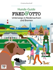 FRED & OTTO unterwegs in Niedersachsen und Bremen