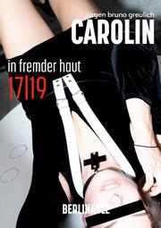 Carolin. Die BDSM Geschichte einer Sub - Folge 17