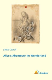 Alice's Abenteuer im Wunderland - Cover