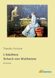 L'Adultera Schach von Wuthenow - Cover