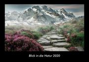 Blick in die Natur 2020 Fotokalender DIN A3