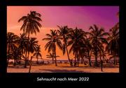 Sehnsucht nach Meer 2022 Fotokalender DIN A3 - Cover