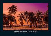 Sehnsucht nach Meer 2022 Fotokalender DIN A5 - Cover