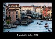 Traumhaftes Italien 2022 Fotokalender DIN A3
