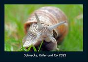 Schnecke, Käfer und Co 2022 Fotokalender DIN A4