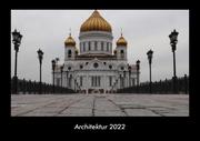 Architektur 2022 Fotokalender DIN A3