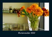 Blumenzauber 2022 Fotokalender DIN A4