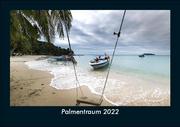 Palmentraum 2022 Fotokalender DIN A5