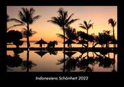 Indonesiens Schönheit 2022 Fotokalender DIN A3