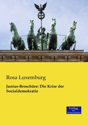 Junius-Broschüre: Die Krise der Sozialdemokratie