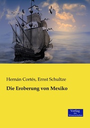 Die Eroberung von Mexiko - Cover
