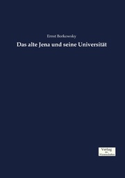 Das alte Jena und seine Universität