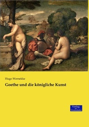 Goethe und die königliche Kunst