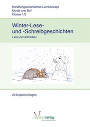 Winter- Lese- und -Schreibgeschichten