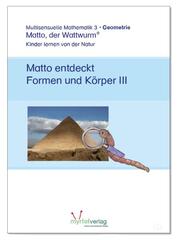 'Matto, der Watturm' - Lernstufe 3 - Geometrie