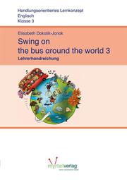 Swing on the bus around the world 3