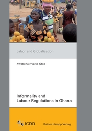 Informality and Labour Regulations in Ghana